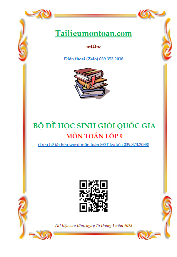 Bộ đề thi học sinh giỏi toán quốc gia lớp 9 